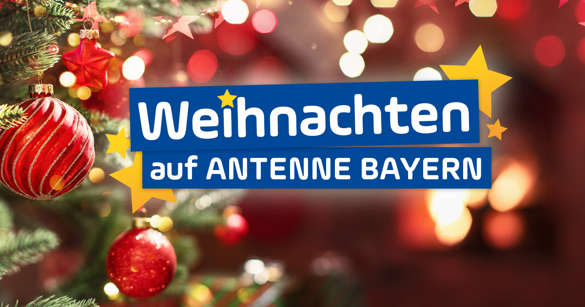 ANTENNE BAYERN „Bayerische Weihnacht” erstmals als MusikStream und